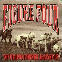 Figure Four - No Weapon Formed Against Us lyrics