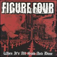 Figure Four - When It's All Said and Done lyrics