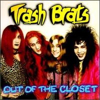 Trash Brats - Out of the Closet lyrics