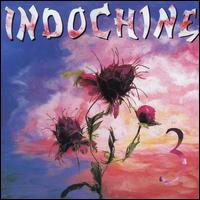 Indochine - 3 lyrics