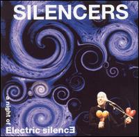 The Silencers - A Night of Electric Silence lyrics