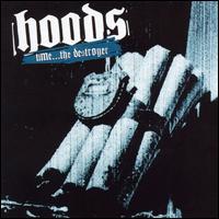 Hoods - Time...the Destroyer lyrics