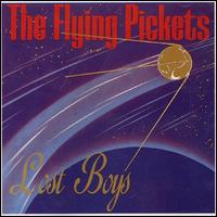 Flying Pickets - Lost Boys lyrics
