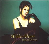 Hazel O'Connor - Hidden Heart lyrics