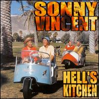 Sonny Vincent - Hell's Kitchen lyrics