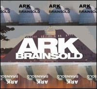 Ark - Brainsold lyrics