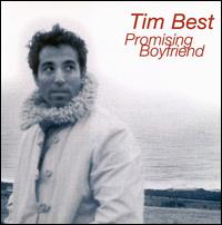 Tim Best - Promising Boyfriend lyrics