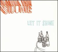 Sidonie - Let It Shine lyrics
