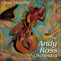 Andy Ross - Come Dancing lyrics