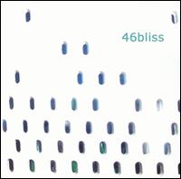 46bliss - 46bliss lyrics