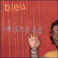 Bleu - Redhead [Aware] lyrics
