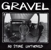 Gravel - No Stone Unturned lyrics