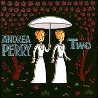 Andrea Perry - Two lyrics
