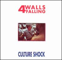4 Walls Falling - Culture Shock lyrics