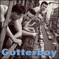 Gutterboy - Gutterboy [Geffen] lyrics