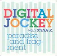 Digital Jockey - Paradise & Fragment lyrics