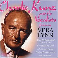 Charlie Kunz - Charlie Kunz & The Vocalists lyrics
