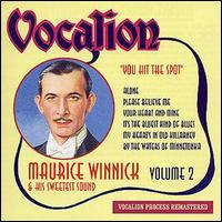 Maurice Winnick - You Hit the Spot lyrics