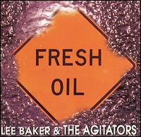 Lee Baker - Fresh Oil lyrics