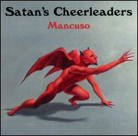 Satan's Cheerleaders - Mancuso lyrics