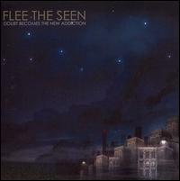 Flee the Seen - Doubt Becomes the New Addiction lyrics