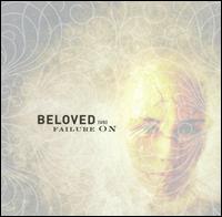 Beloved - Failure On lyrics