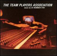 Ex Number Five - The Team Players Association lyrics