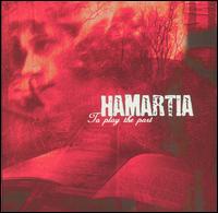 Hamartia - To Play the Part lyrics