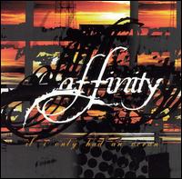Affinity - If I Only Had an Ocean lyrics