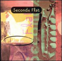 Seconds Flat - Seconds Flat lyrics