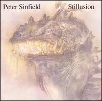 Peter Sinfield - Stillusion lyrics