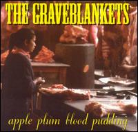Graveblankets - Apple Plum Blood Pudding lyrics