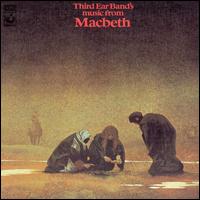 Third Ear Band - Music of Macbeth lyrics