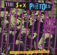 The Sex Pistols - Live at Chelmsford Top Security Prison lyrics