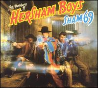 Sham 69 - The Adventures of the Hersham Boys lyrics