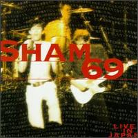 Sham 69 - Live in Japan lyrics