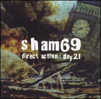 Sham 69 - Direct Action: Day 21 lyrics