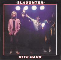 Slaughter & the Dogs - Bite Back lyrics