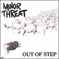 Minor Threat - Out of Step lyrics