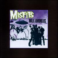 The Misfits - Walk Among Us lyrics