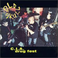 Old Skull - C.I.A. Drug Fest lyrics