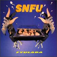 SNFU - Fyulaba lyrics