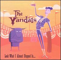 The Vandals - Look What I Almost Stepped In... lyrics