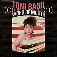 Toni Basil - Word of Mouth lyrics