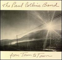 Paul Collins - From Town to Town lyrics
