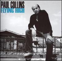 Paul Collins - Flying High lyrics