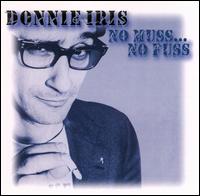 Donnie Iris - No Muss...No Fuss lyrics