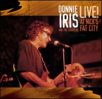 Donnie Iris - Live at Nick's Fat City lyrics