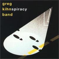 Greg Kihn - Kihnspiracy lyrics