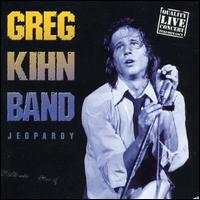 Greg Kihn - Jeopardy [live] lyrics